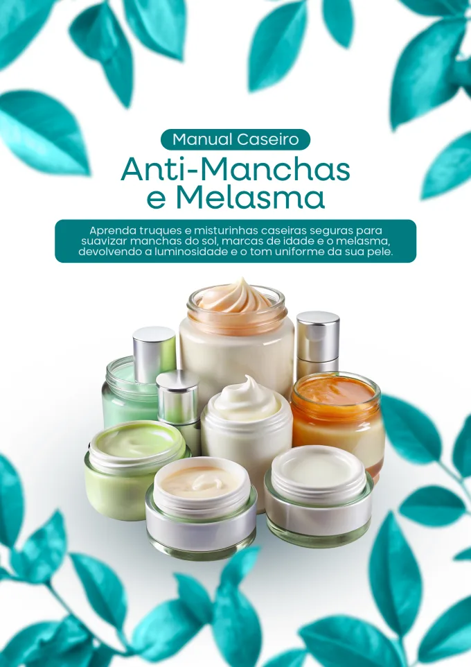 Capa do e-book Manual Caseiro Anti-Manchas e Melasma
